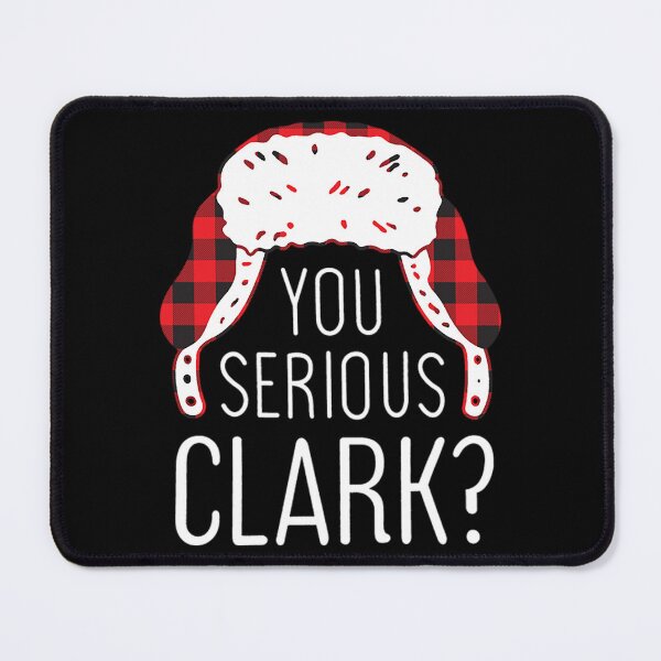 Item preview, National Lampoons Christmas Vacation T-ShirtAre you Serious Clark_ T-Shirt_by Adventures in Everyday Cooking_ designed and sold by SergioEdna.