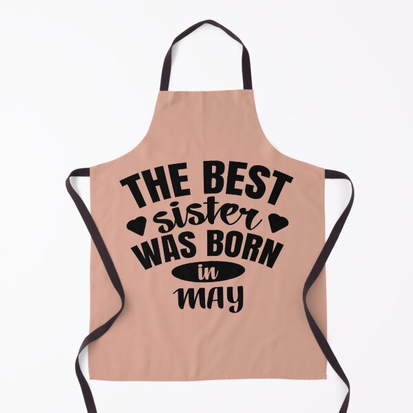 Item preview, The Best Sister Was Born In May designed and sold by Giro-design.