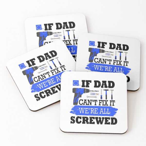 Item preview, If Dad Can't Fix It We're All Screwed | Dad Funny Design designed and sold by TrendyUniverse.