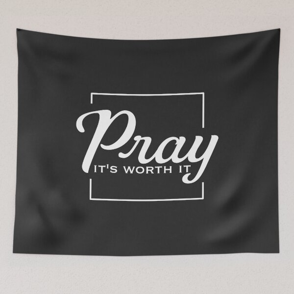 Item preview, Christian Design - Pray, it's worth it. designed and sold by simplydesignart.