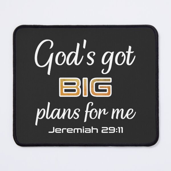 Item preview, Christian Design - God's Got Big Plans for Me - Bible Verse, Jeremiah 29:11 designed and sold by simplydesignart.