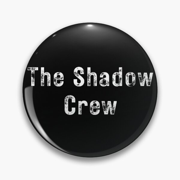 Item preview, The Shadow Crew designed and sold by TheKnightWriter.