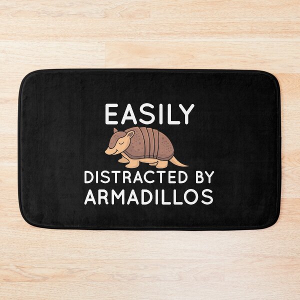 Item preview, Easily Distracted by Armadillos, Armadillo Gifts For Armadillo Lovers designed and sold by AEOPIN.