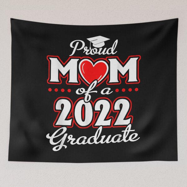 Item preview, Proud Mom of a Class of 2022 Graduate Senior 22 Heart Family designed and sold by ArthurClaessens.