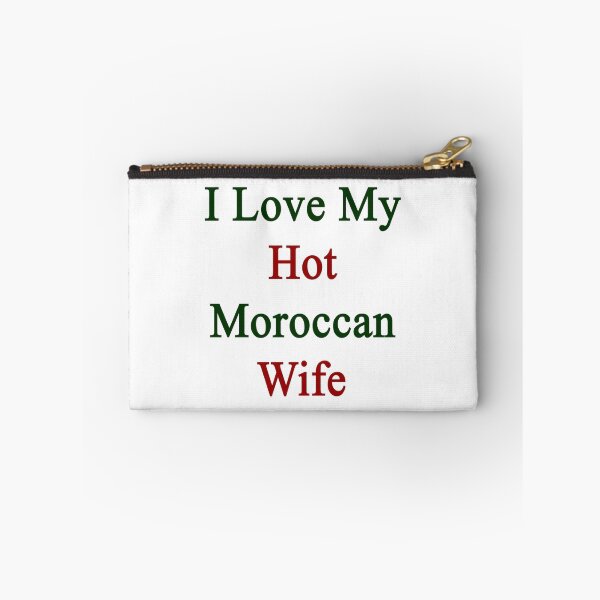 Item preview, I Love My Hot Moroccan Wife  designed and sold by supernova23.