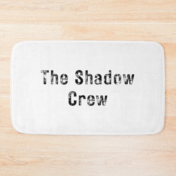 Item preview, The Shadow Crew - Black Text designed and sold by TheKnightWriter.