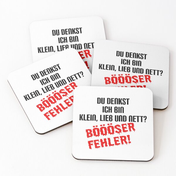 Item preview, You think I'm small, sweet and nice? Bad mistake! Funny German saying designed and sold by Gordenwear.