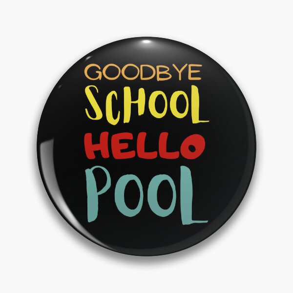 Item preview, Goodbye School Hello Summer designed and sold by Thetruemo.