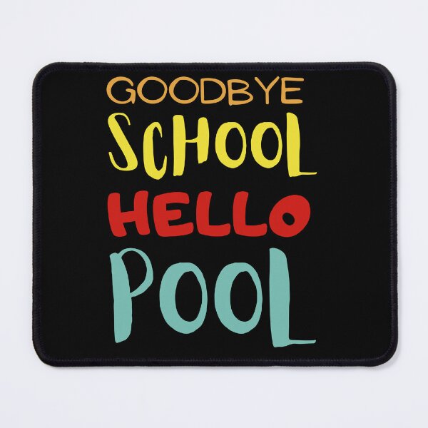 Item preview, Goodbye School Hello Summer designed and sold by Thetruemo.