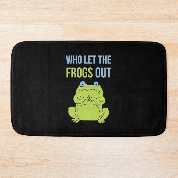 Item preview, Who Let The Frogs Out designed and sold by RedTomasB.