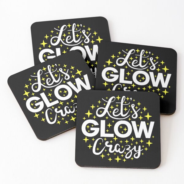 Item preview, Let's Glow Crazy I designed and sold by Lemon Pepper.