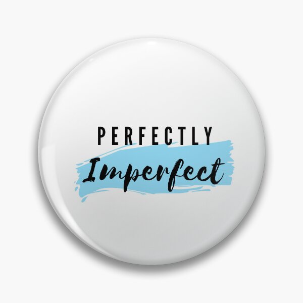 Item preview, Perfectly imperfect designed and sold by OceanLustStore.