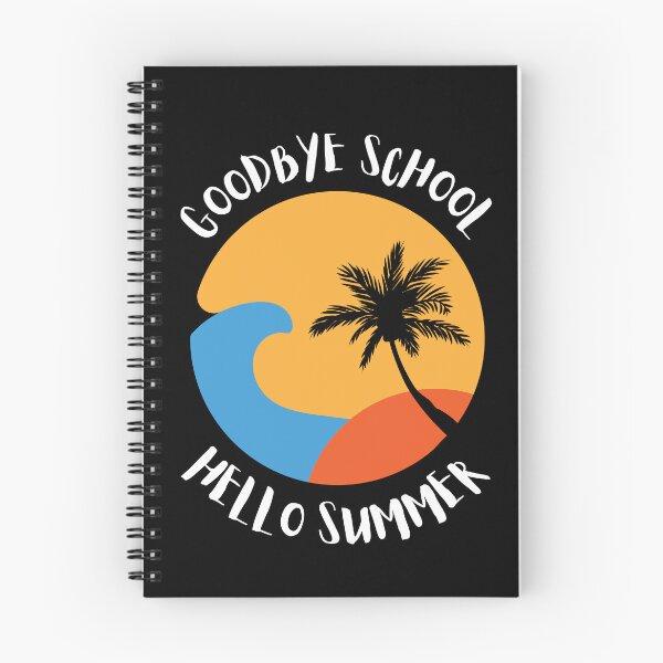 Item preview, Goodbye School Hello Summer designed and sold by Thetruemo.