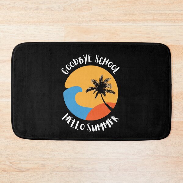 Item preview, Goodbye School Hello Summer designed and sold by Thetruemo.
