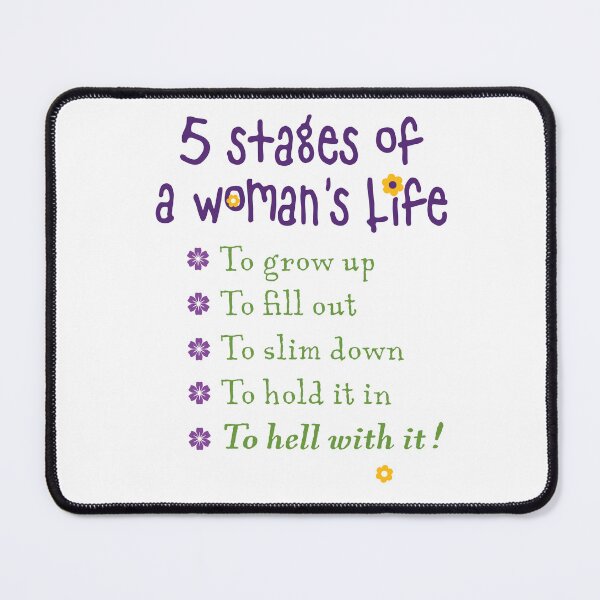 Item preview, 5 Stages of a Woman's Life designed and sold by How67.