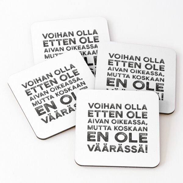 Item preview, Voihan olla etten ole aivan oikeassa, mutta koskaan en ole väärässä! designed and sold by knappidesign.