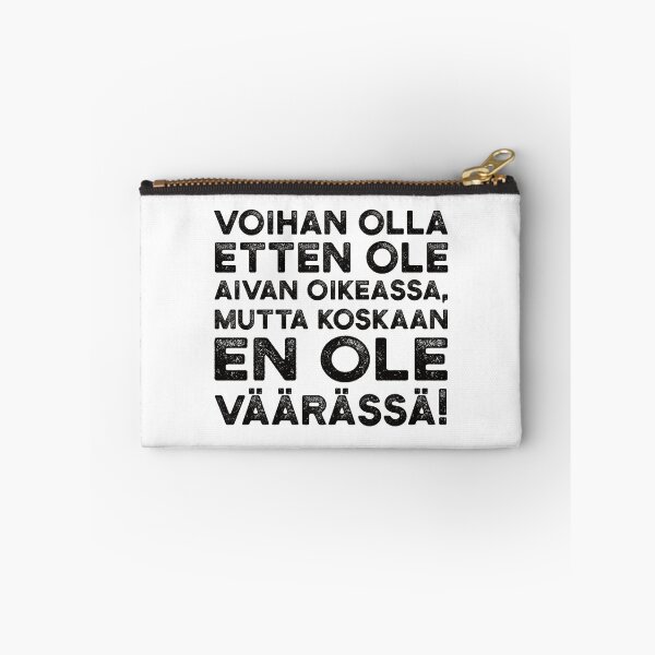 Item preview, Voihan olla etten ole aivan oikeassa, mutta koskaan en ole väärässä! designed and sold by knappidesign.