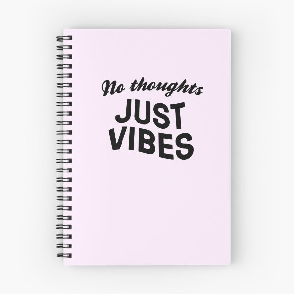 Item preview, No Thoughts Just Vibes designed and sold by ClickForMore.