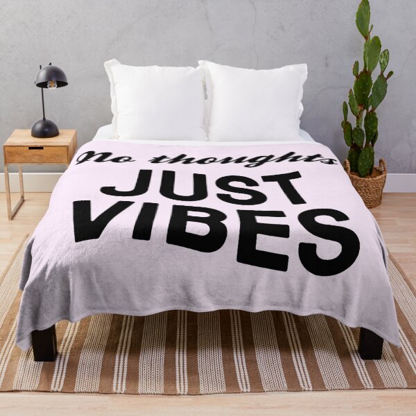 Item preview, No Thoughts Just Vibes designed and sold by ClickForMore.