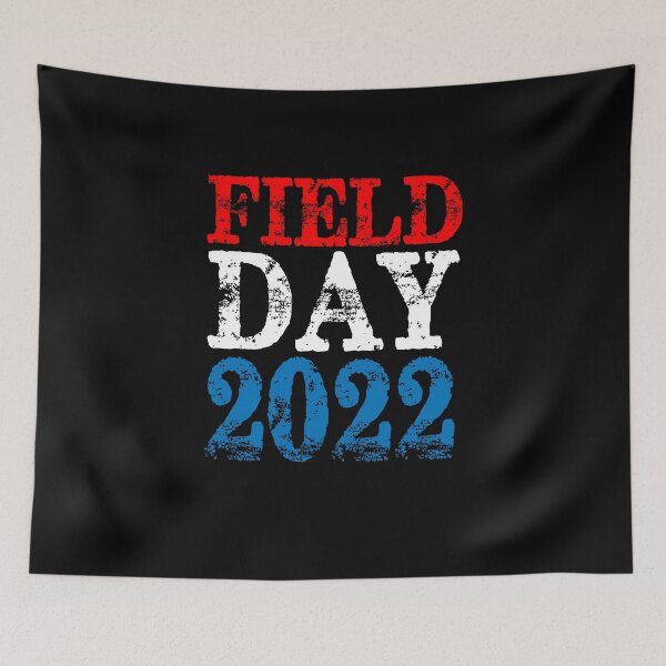 Item preview, School Field Day 2022 designed and sold by marvatipton156.