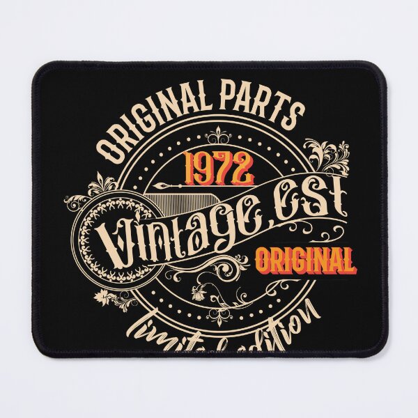 Item preview, Vintage 1972 50th Birthday Made in 1972 Born 1972 All Original Parts Aged to Perfect Essential designed and sold by mohmmed22.