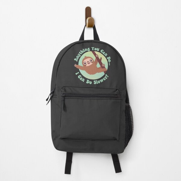 Item preview, Funny Sloth Anything You Can Do I Can Do Slower designed and sold by rustydoodle.