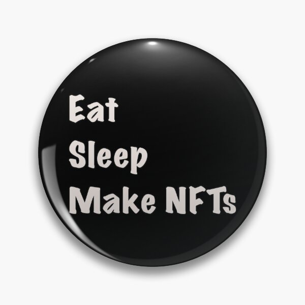 Item preview, Eat Sleep Make NFTs designed and sold by MJ Koldewyn.
