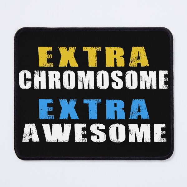 Item preview, Extra Chromosome Extra Awesome designed and sold by SmartStyle.