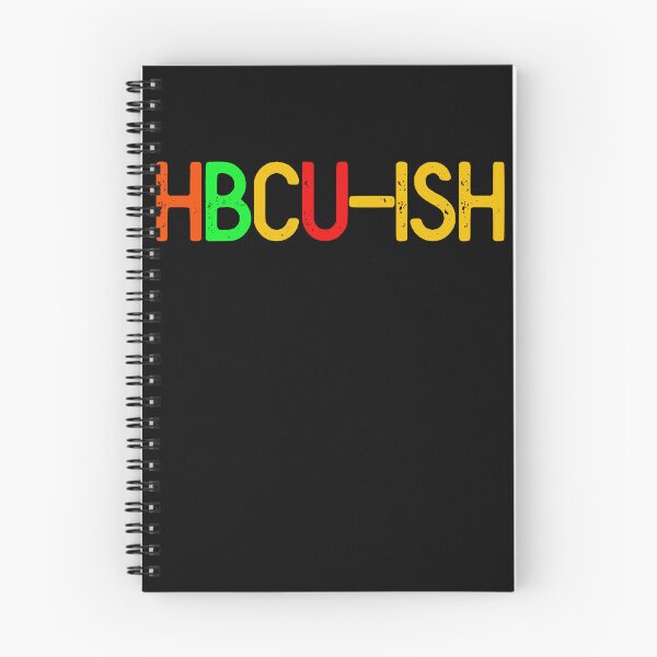 Item preview, HBCU Ish Historical Black College University Funny HBCU Gear designed and sold by DynamicDesign.