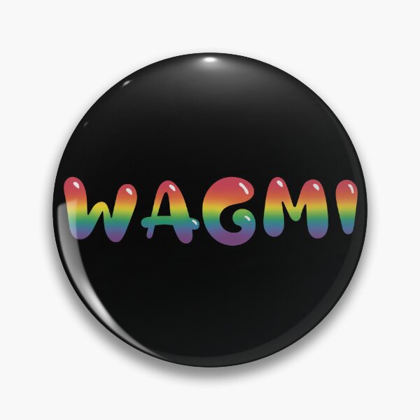 Item preview, WAGMI (We are all gonna make it) Rainbow designed and sold by MJ Koldewyn.