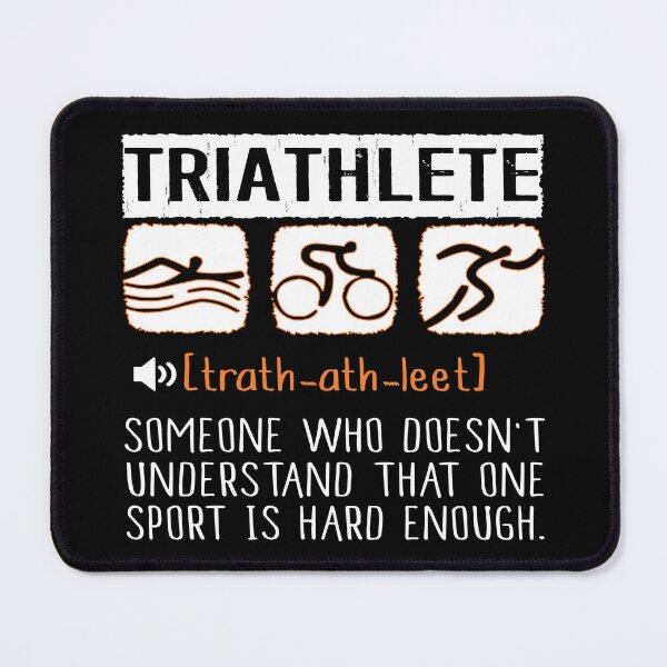 Item preview, Triathlete Someone Who Doesn't Understand That One Sport Is Hard Enough designed and sold by SmartStyle.