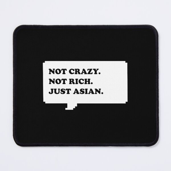 Item preview, Not Crazy Not rich just Asian for Asian people funny retro free speech bubble with black typography - Dark mode designed and sold by Deegital18.