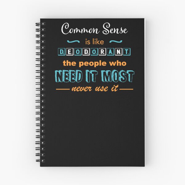 Item preview, Common Sense is like Deodorant... designed and sold by How67.