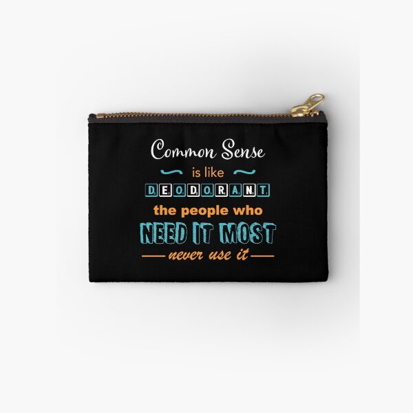Item preview, Common Sense is like Deodorant... designed and sold by How67.