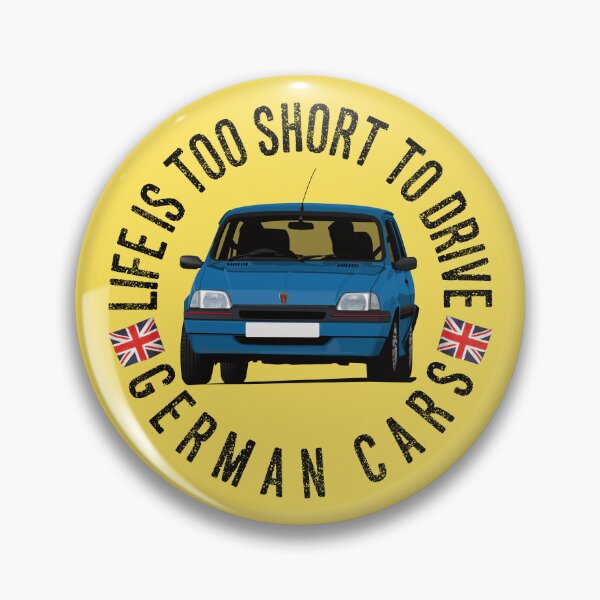 Item preview, Life is too short to drive German cars - Rover Metro - blue designed and sold by knappidesign.