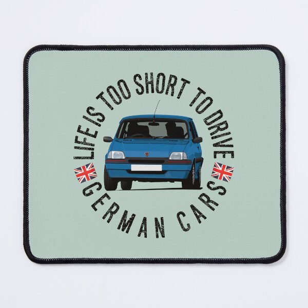 Item preview, Life is too short to drive German cars - Rover Metro - blue designed and sold by knappidesign.