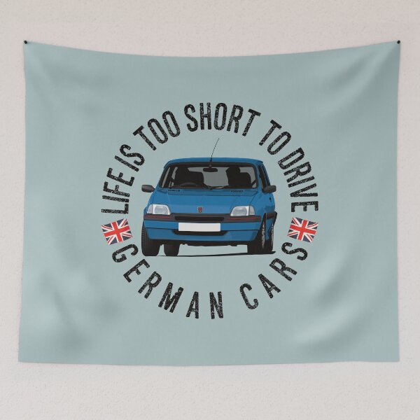 Item preview, Life is too short to drive German cars - Rover Metro - blue designed and sold by knappidesign.