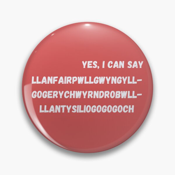 Item preview, Yes, I Can Say Llanfairpg... designed and sold by BlakefourDesign.