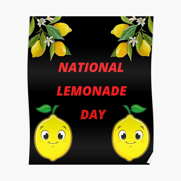 "national lemonade day lemonade design" Poster for Sale by SREE24