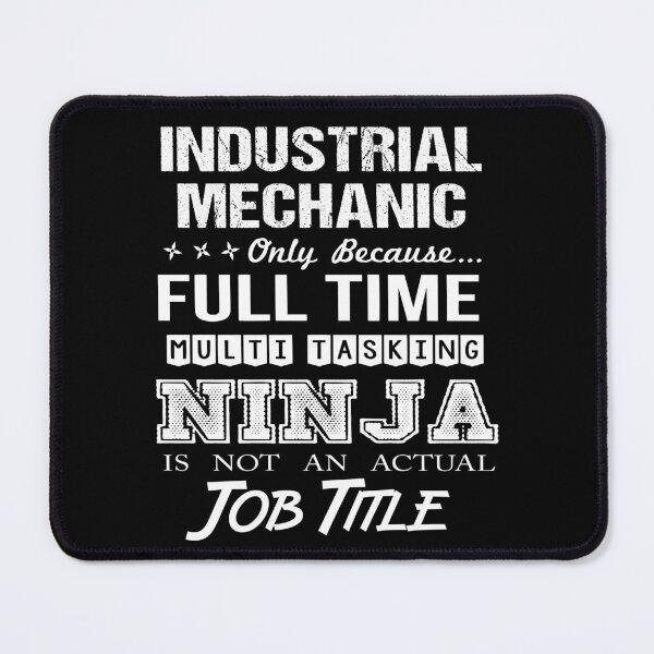 Item preview, Industrial Mechanic T Shirt - Multitasking Ninja Job Gift Item Tee designed and sold by watkinsmat.