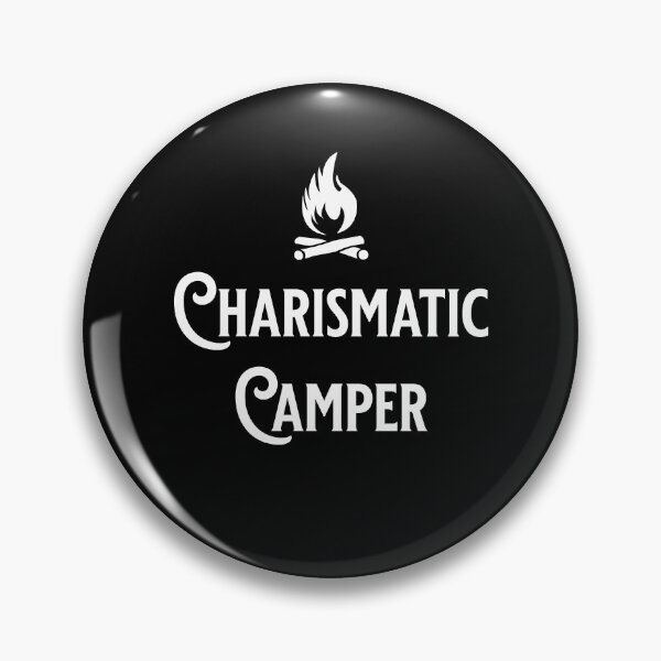 Item preview, Charismatic Camper - Camping Lovers - Fans of Alliteration designed and sold by epicthoughts.
