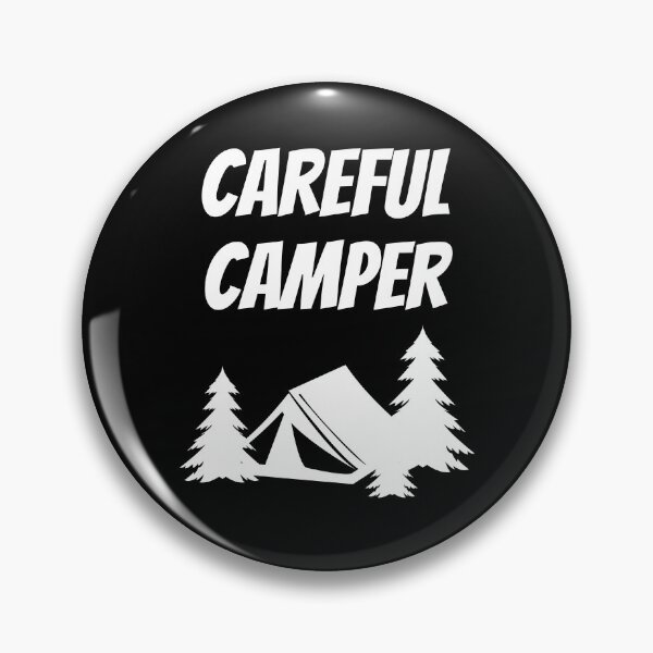 Item preview, Careful Camper - Camping Lovers - Fans of Alliteration designed and sold by epicthoughts.