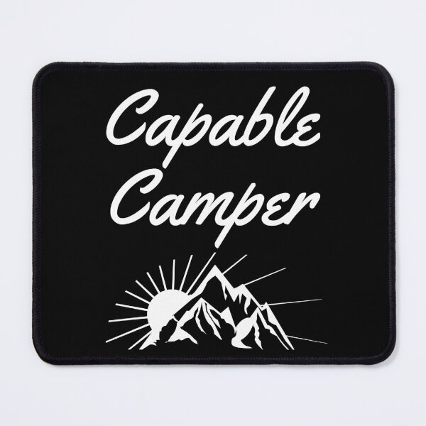 Item preview, Capable Camper - Camping Lovers - Fans of Alliteration designed and sold by epicthoughts.
