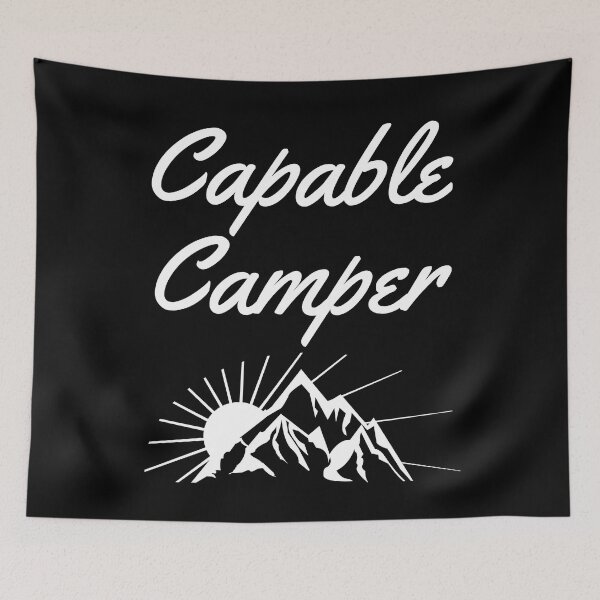 Item preview, Capable Camper - Camping Lovers - Fans of Alliteration designed and sold by epicthoughts.
