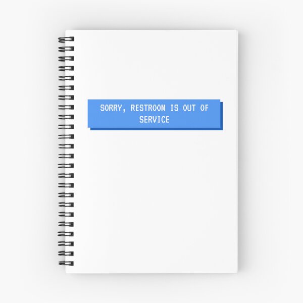Item preview, NYC Sayings Sorry , Restroom is out of service designed and sold by explorecity.