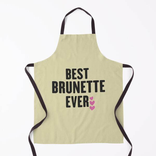 Item preview, best brunette ever designed and sold by TShirtsofYou.