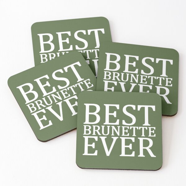 Item preview, Best Brunette Ever                                    designed and sold by TShirtsofYou.