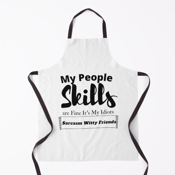 Item preview, My People Skills Are Fine It's My Tolerance To Idiots That Needs Work designed and sold by yassminishop.