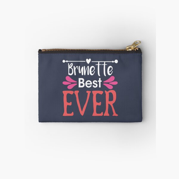Item preview, Best Brunette Ever                                  designed and sold by TShirtsofYou.