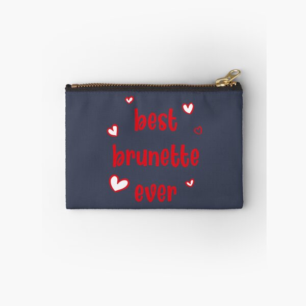 Item preview, best brunette ever                     designed and sold by TShirtsofYou.